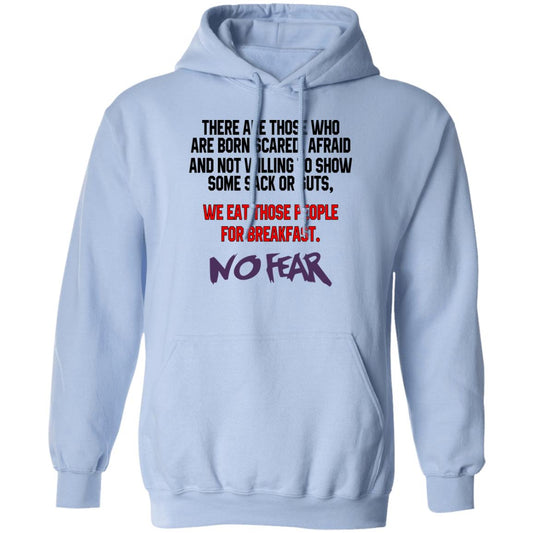 
	There Are Those Who Are Born Scared Afraid And Not Willing To Show Sone Sack Or Guts No Fear Shirt, Hoodie, Tank