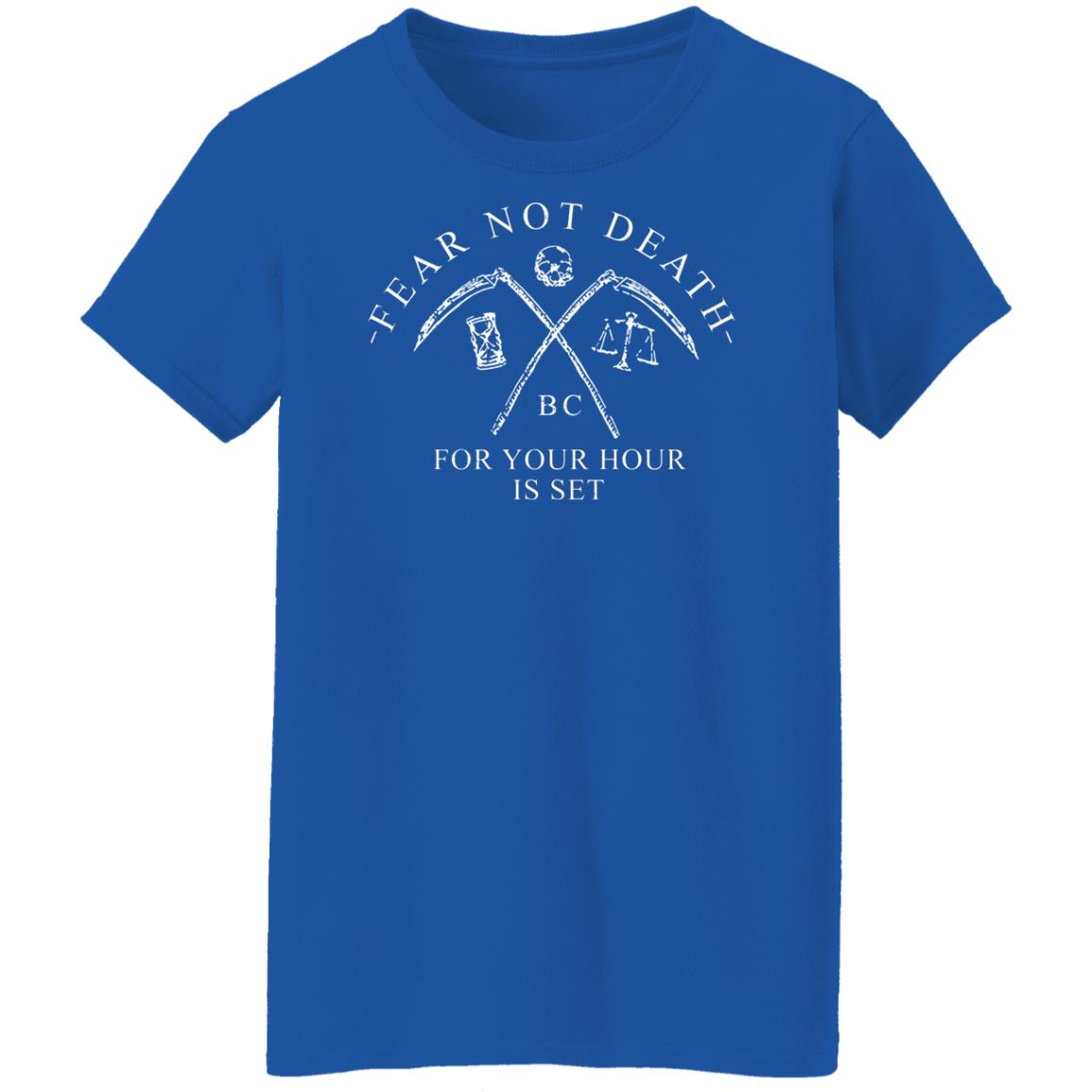 Fear Not Death For Your Hour Is Set Shirt, Hoodie, Tank