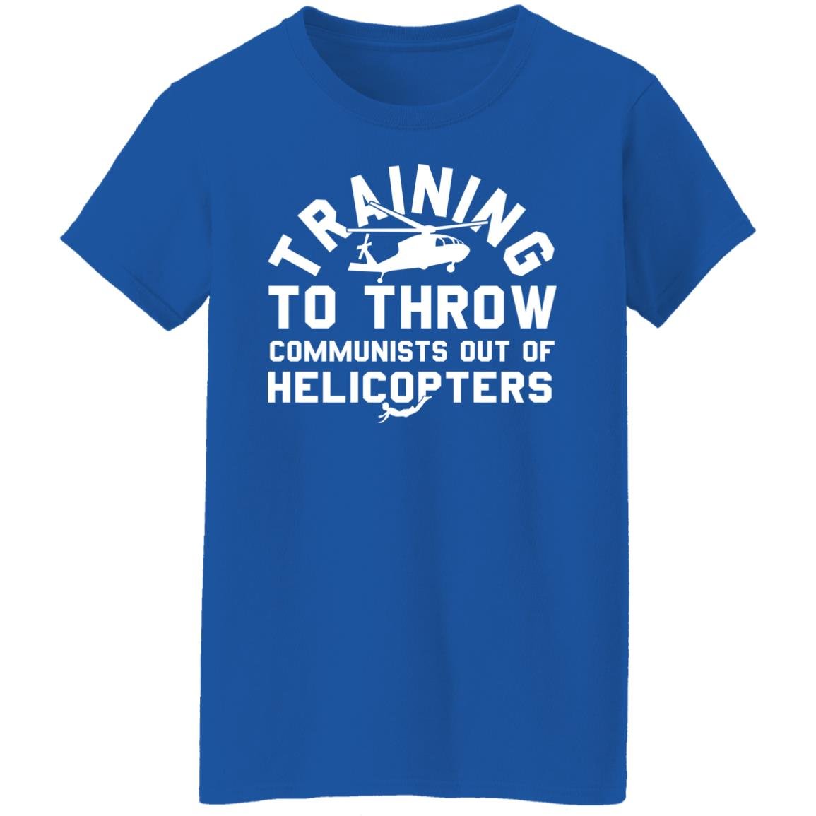 Training To Throw Communists Out Of Helicopters Shirt, Hoodie, Tank
