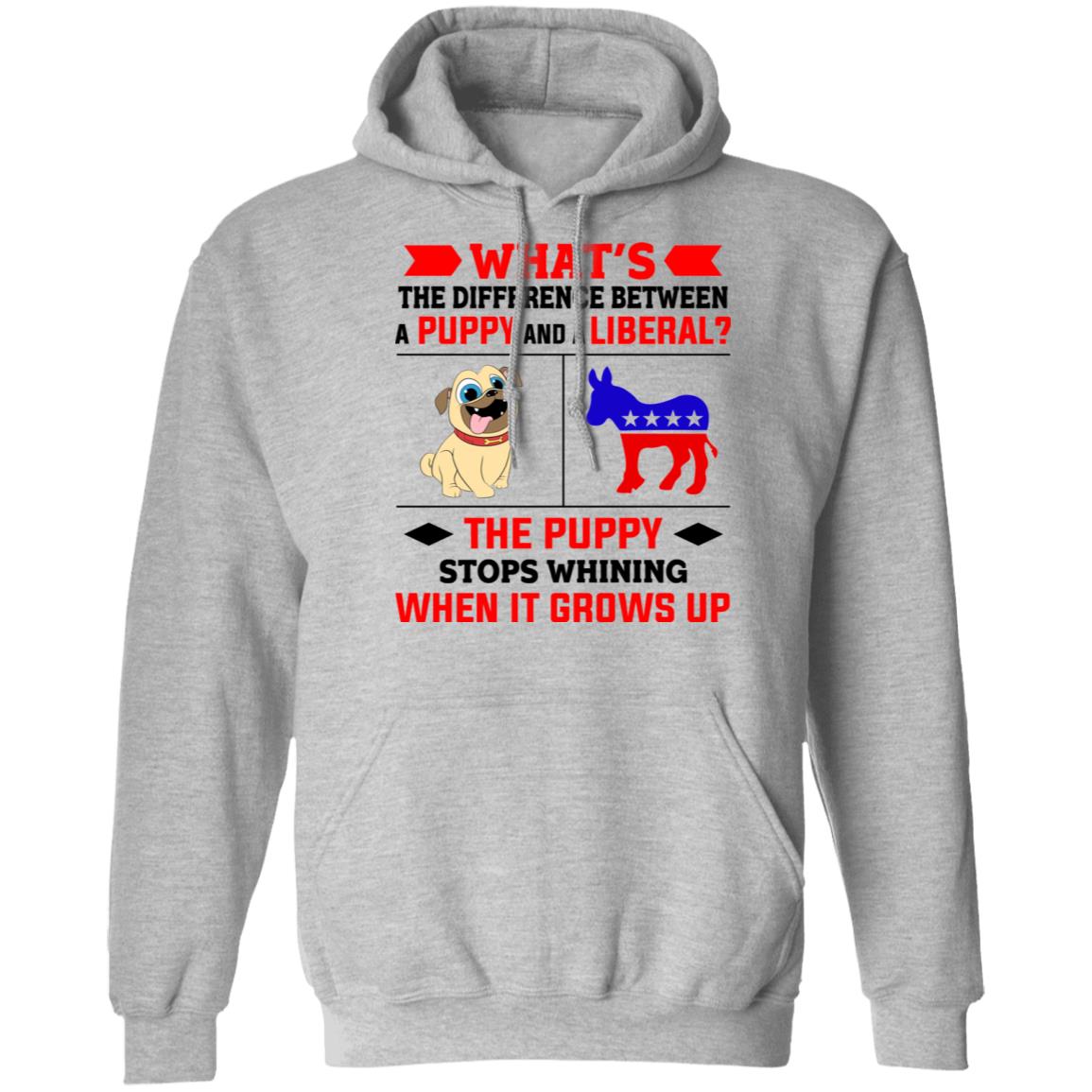 What’s The Difference Between A Puppy And A Liberal The Puppy Stops Whining When It Grows Up Shirt, Hoodie, Tank