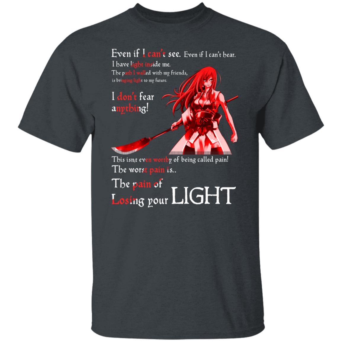 Fairy Tail Erza Scarlet Kimono Even If I Can’t See Even If I Can’t Bear Shirt, Hoodie, Tank