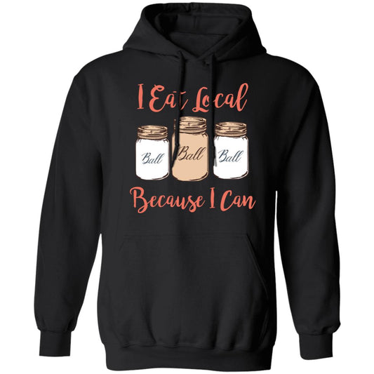 I Eat Local Because I Can Canning Season Shirt, Hoodie, Tank