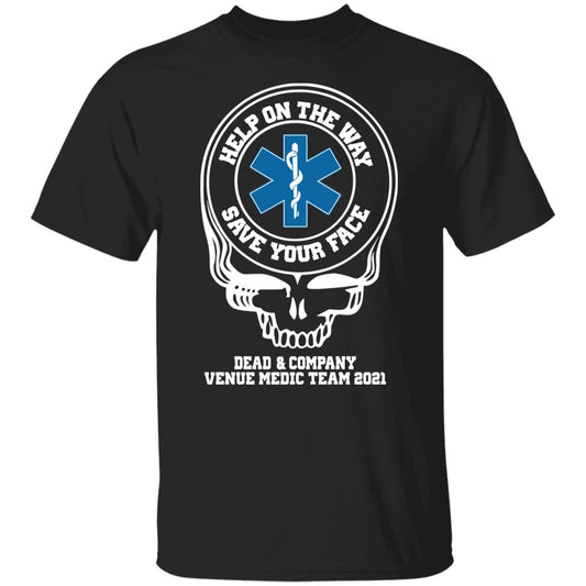 Dead & Company Venue Medic Team 2021 Help The Way Save Your Face Grateful Dead Shirt, Hoodie, Tank