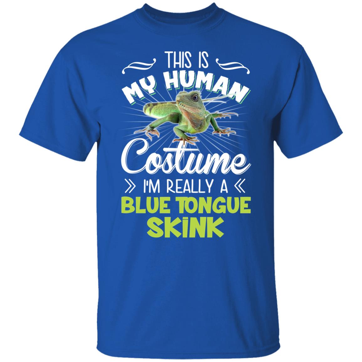 This Is My Human Costume I’m Really A Blue Tongue Skink Shirt, Hoodie, Tank