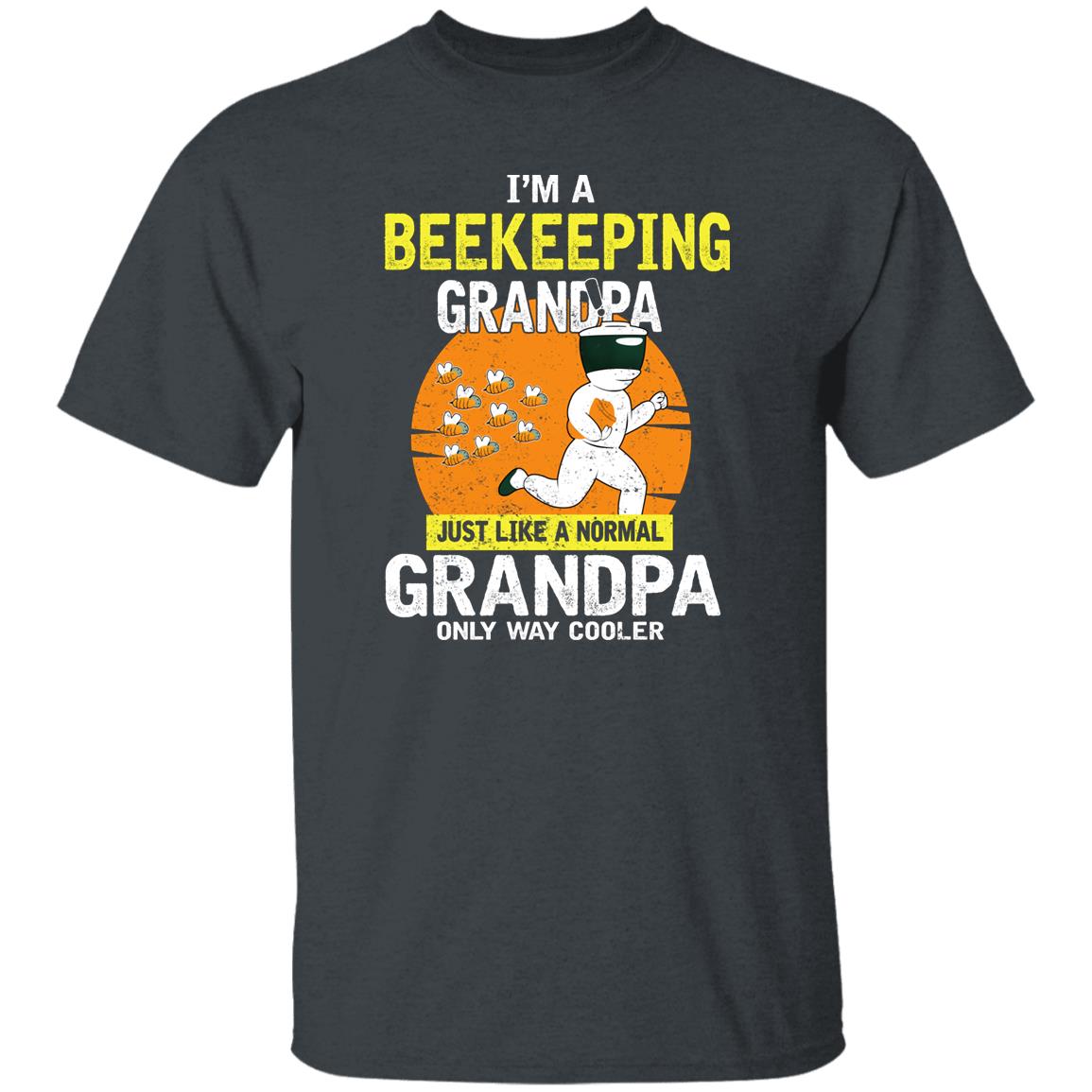 I’m Beekeeping Grandpa Just Like A Normal Grandpa Only Way Cooler Shirt, Hoodie, Tank