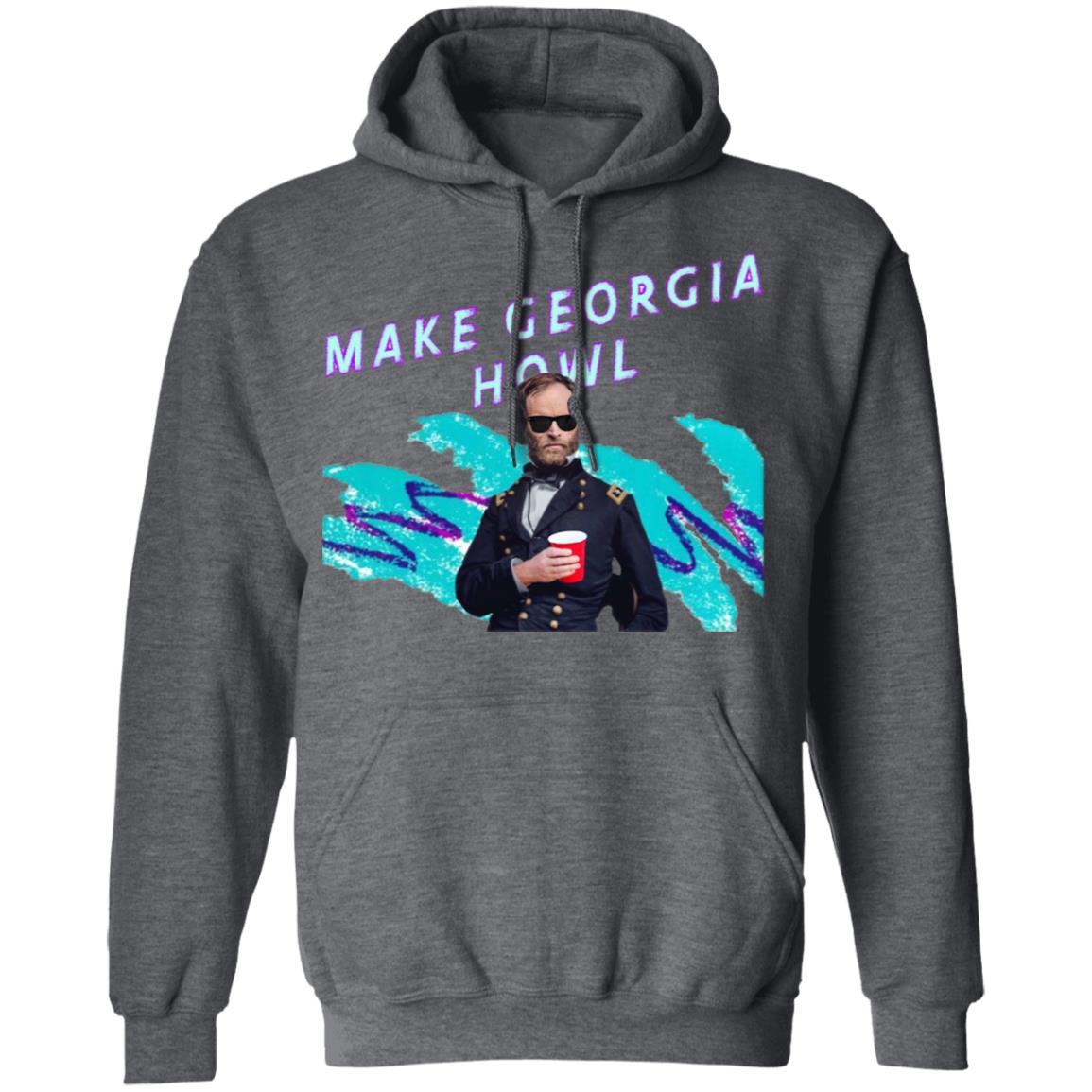 William Tecumseh Sherman Make Georgia Howl Shirt, Hoodie, Tank
