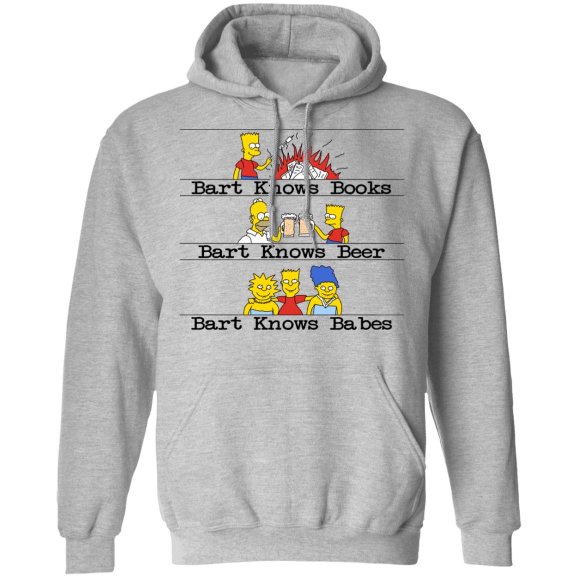 Bart Knows Books Bart Knows Beer Bart Knows Babes The Simpsons Shirt, Hoodie, Tank