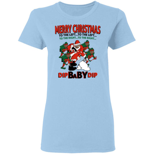 Dip Baby Dip Merry Christmas To The Left To The Right Shirt, Hoodie, Tank