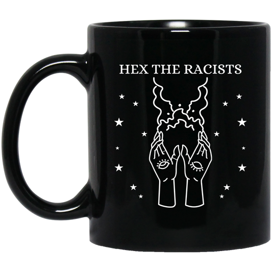 Hex The Racists Mug
