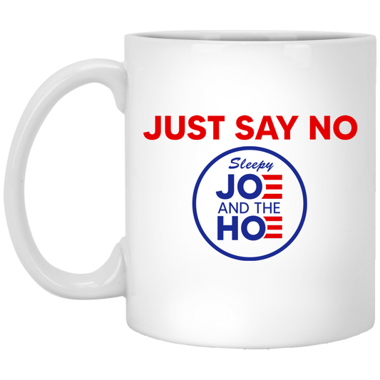 Just Say No Sleepy Joe And The Hoe Mug