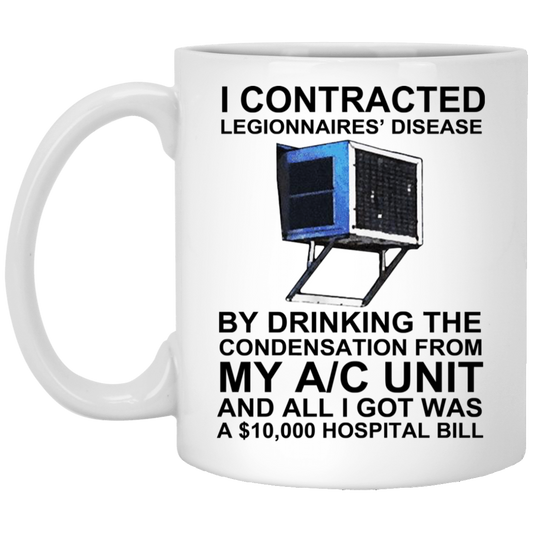 I Contracted Legionnaires’ Disease By Drinking The Condensation From My AC Unit Mug