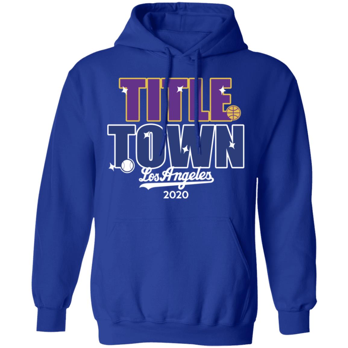 Title Town Los Angeles 2020 Shirt, Hoodie, Tank
