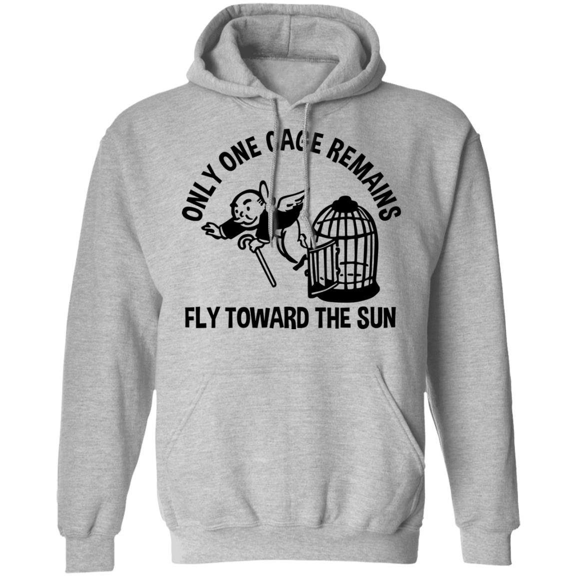 Only One Cage Remains Fly Toward The Sun Shirt, Hoodie, Tank