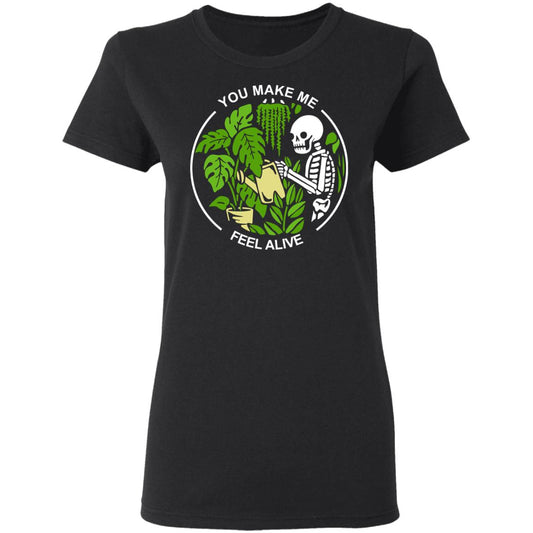 Skull Skeleton You Make Me Feel Alive Shirt, Hoodie, Tank