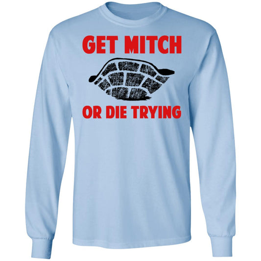 Get Mitch Or Die Trying Mitch McConnell Shirt, Hoodie, Tank