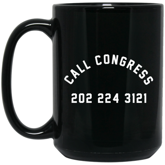 
	Call Congress 202 224 3121 Mug