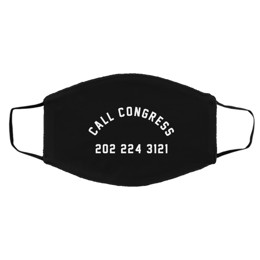 Call Congress 202 224 3121 Face Mask