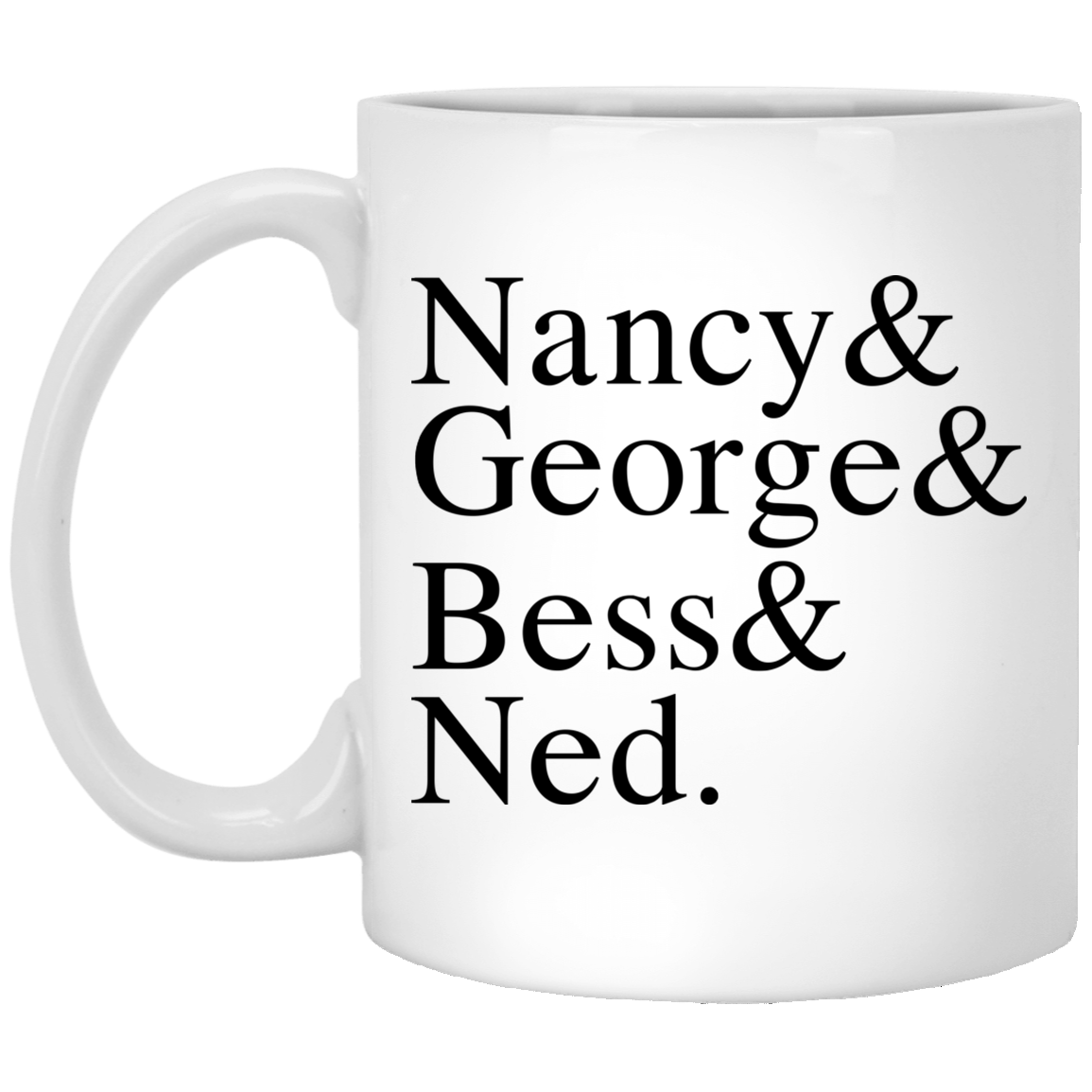 Nancy & George & Bess & Ned Mug