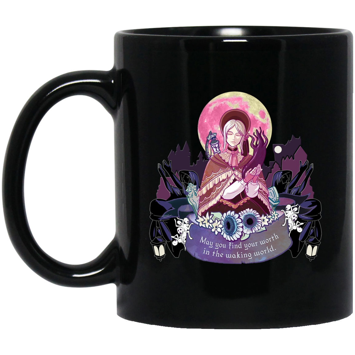 
	Bloodborne May You Find Your Worth In The Waking World Mug