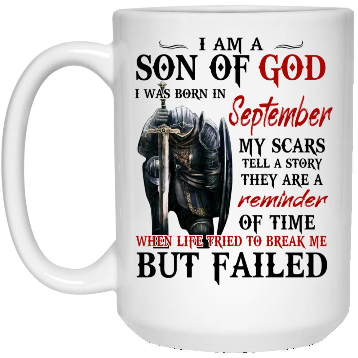 I Am A Son Of God And Was Born In September Mug