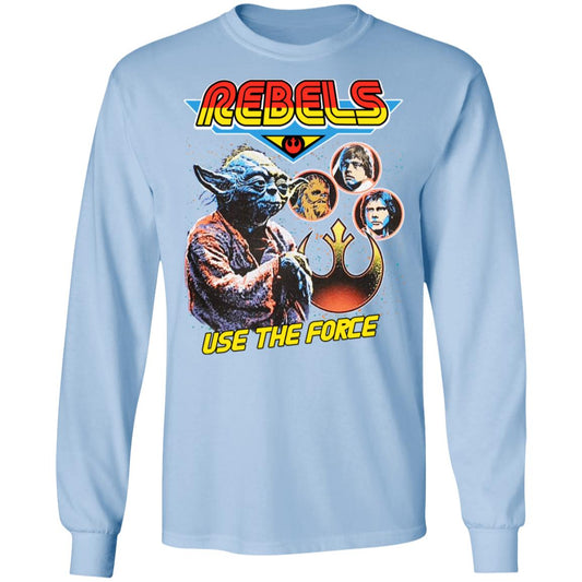 Star Wars Rebels Use The Force Yoda Luke Skywalker Chewbacca Han Solo Shirt, Hoodie, Tank