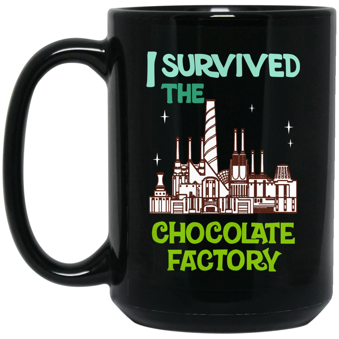 
	I Survived The Chocolate Factory Mug