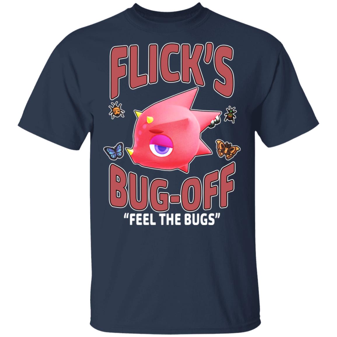 Animal Crossing Flick’s Bug-Off Feel The Bugs Shirt, Hoodie, Tank