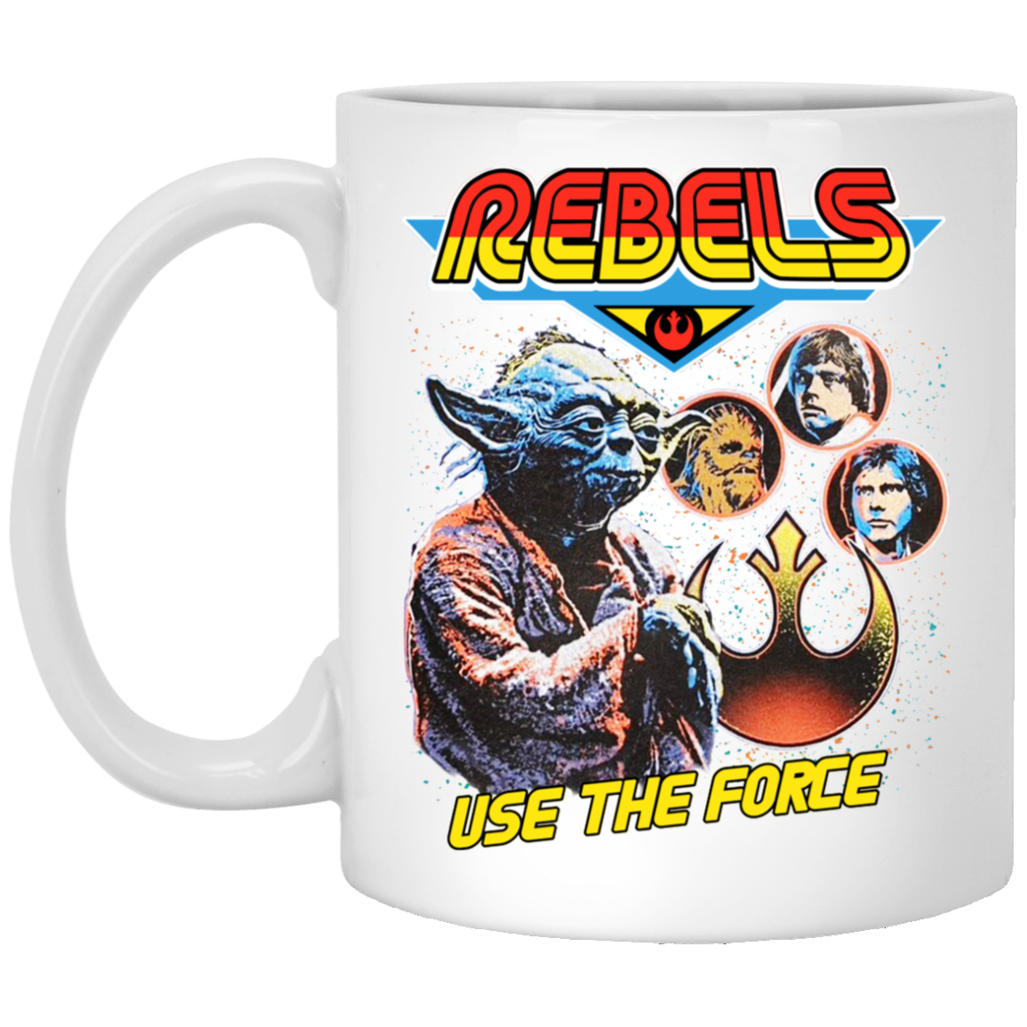 Star Wars Rebels Use The Force Yoda Luke Skywalker Chewbacca Han Solo Mug