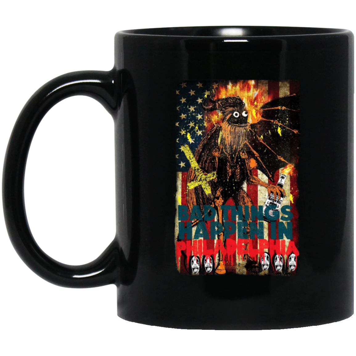 Gritty Bad Things Happen In Philadelphia Mug