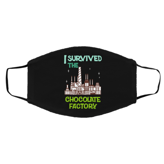 I Survived The Chocolate Factory Face Mask