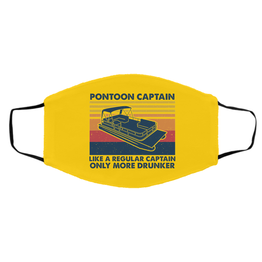 Pontoon Captain Like A Regular Captain Only More Drunker Face Mask
