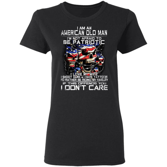 I Am An American Old Man Not Afraid To Be Patriotic Shirt, Hoodie, Tank