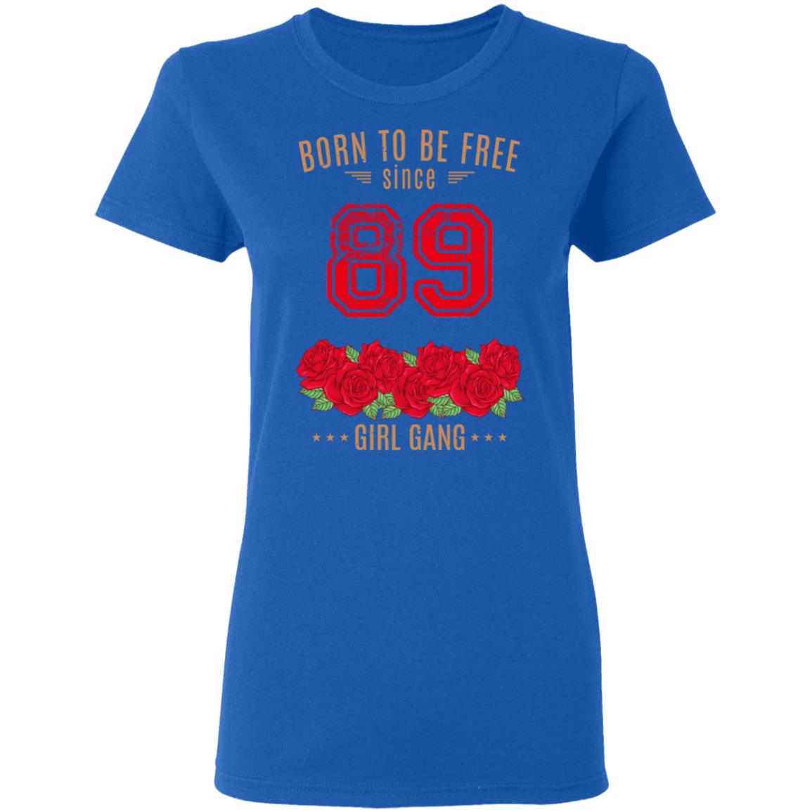 89, Born To Be Free Since 89 Birthday Gift Shirt, Hoodie, Tank