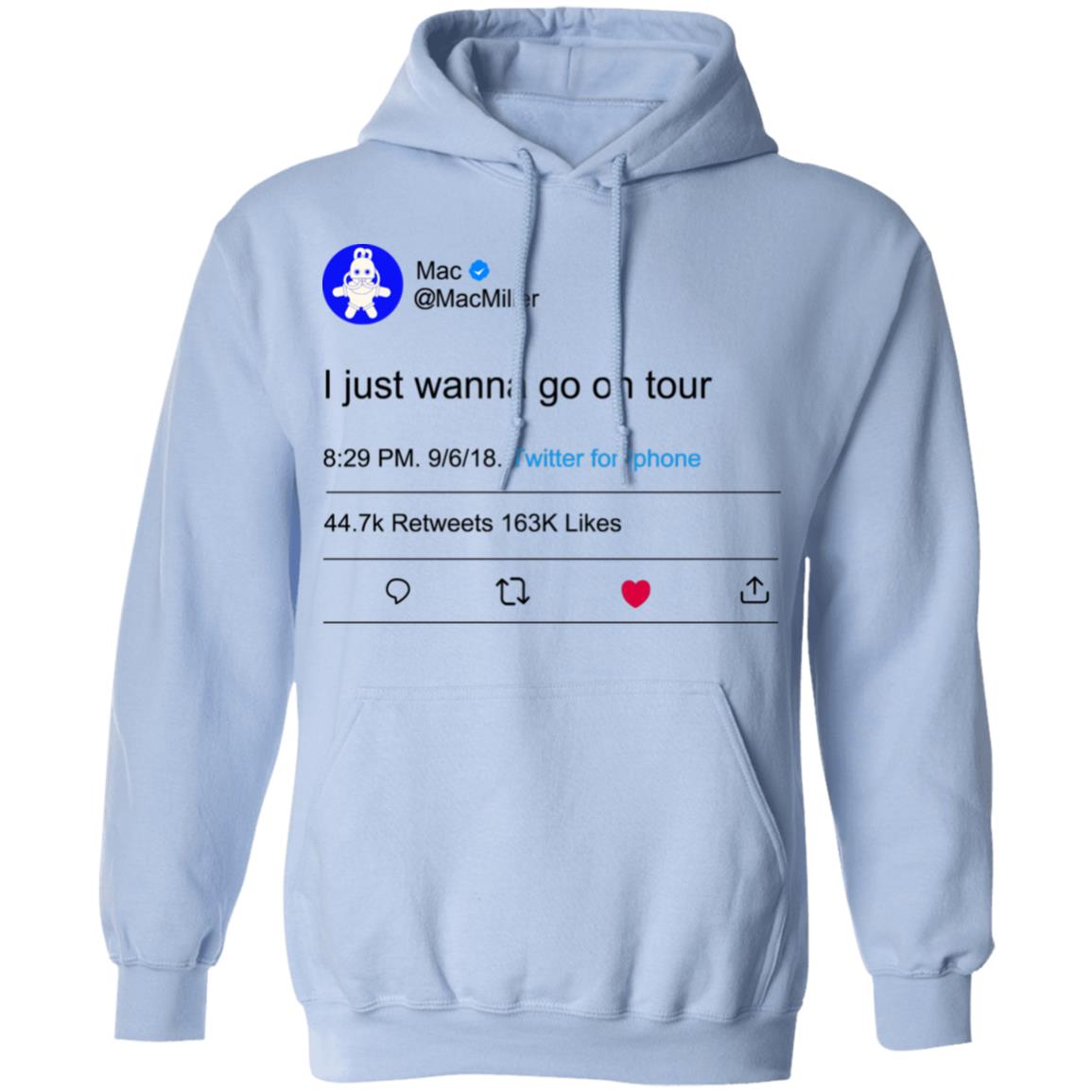 I Just Wanna Go On Tour Mac Miller Shirt, Hoodie, Tank