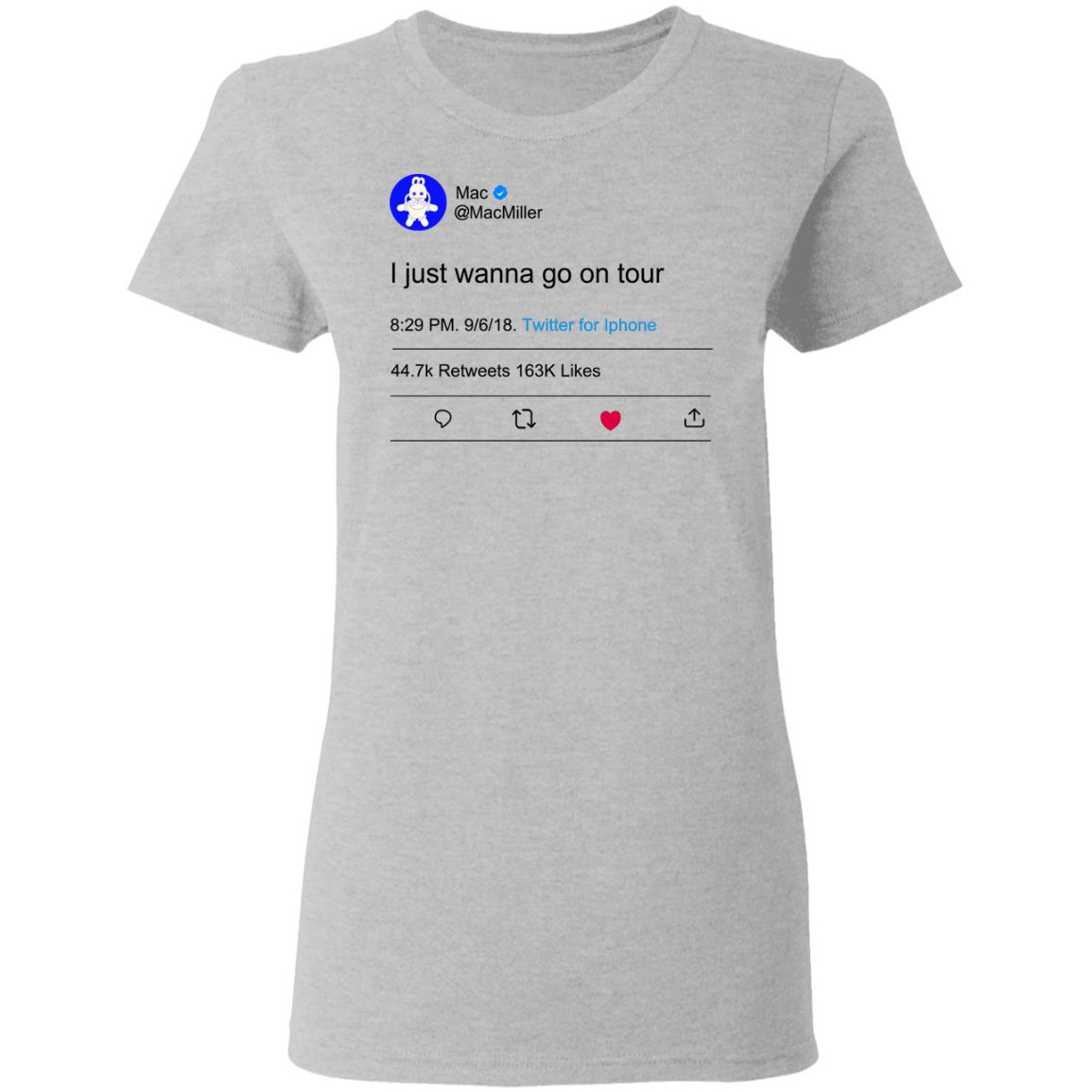 I Just Wanna Go On Tour Mac Miller Shirt, Hoodie, Tank