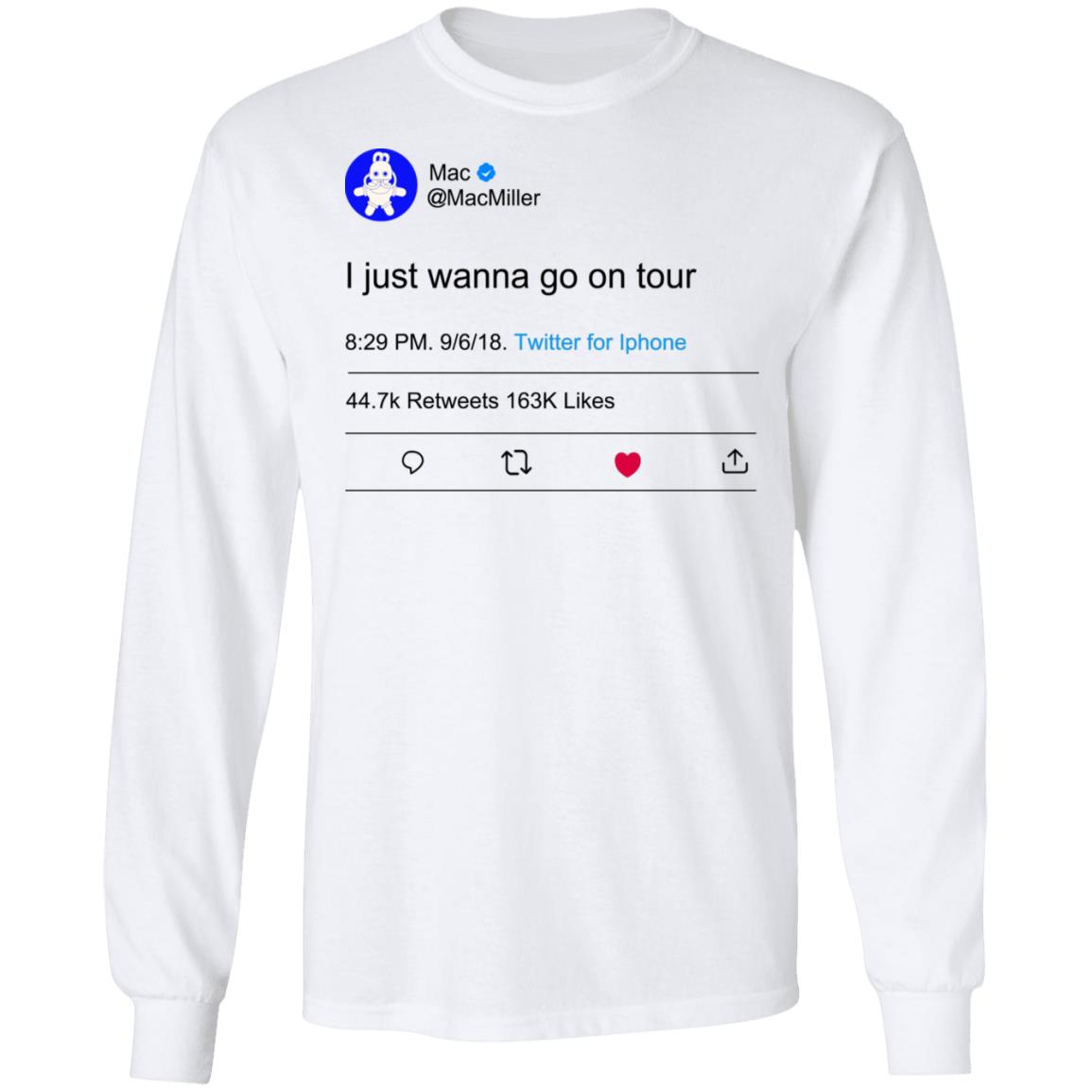I Just Wanna Go On Tour Mac Miller Shirt, Hoodie, Tank