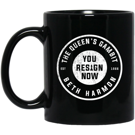 The Queen’s Gambit You Resign Now Beth Harmon Mug