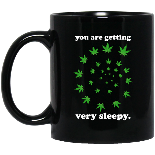 
	You Are Getting Very Sleepy The Weed Mug