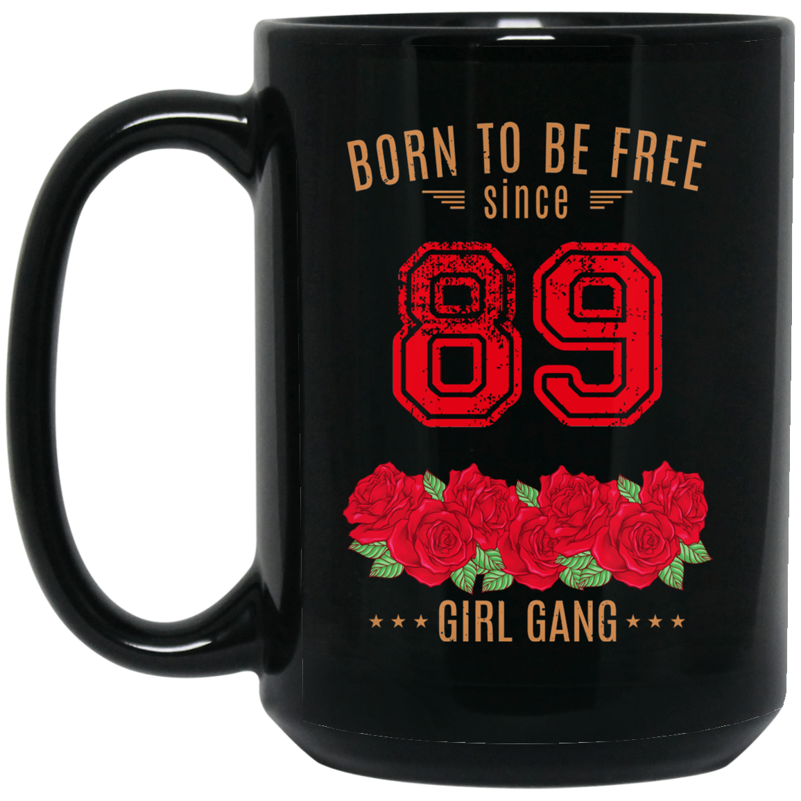 
	89, Born To Be Free Since 89 Birthday Gift Mug