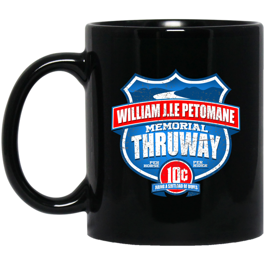 
	William J.le Petomane Memorial Thruway Mug