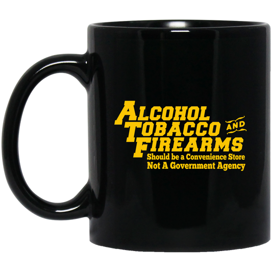 ATF Alcohol Tobacco And Firearms Mug