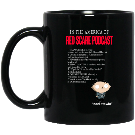 
	In The America Of Red Scare Podcast Nazi Stewie Mug
