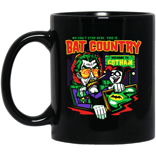 Welcome To Gotham This Is Bat Country Batman Mug
